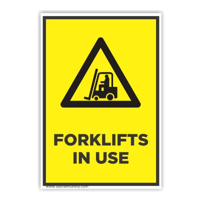 Forklifts in use warning sign